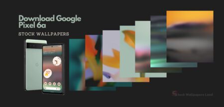 Download Google Pixel 6a Wallpapers [FHD+]