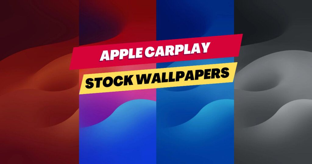Apple CarPlay wallpapers