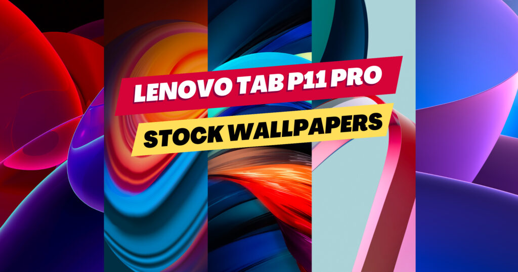 Download Lenovo Tab P11 Pro wallpapers