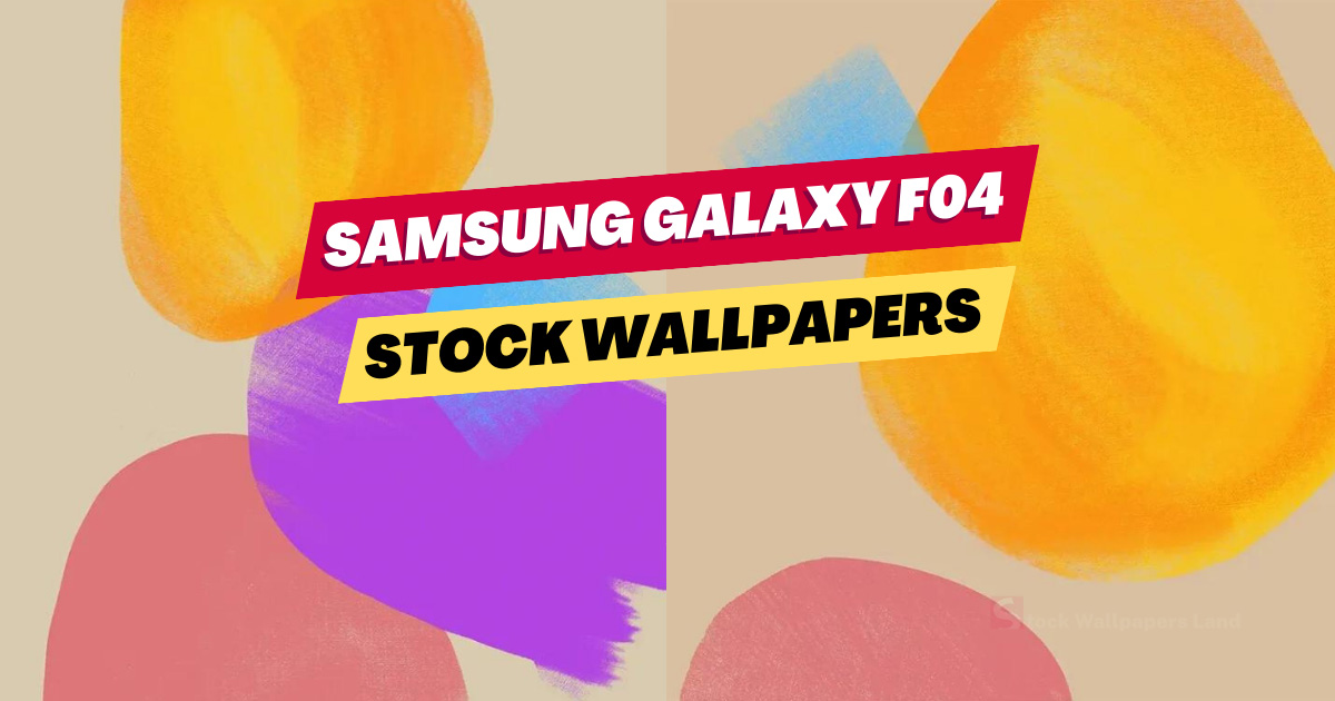 Download Samsung Galaxy F04 Wallpapers