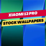 Download Xiaomi 13 Pro Stock Wallpapers