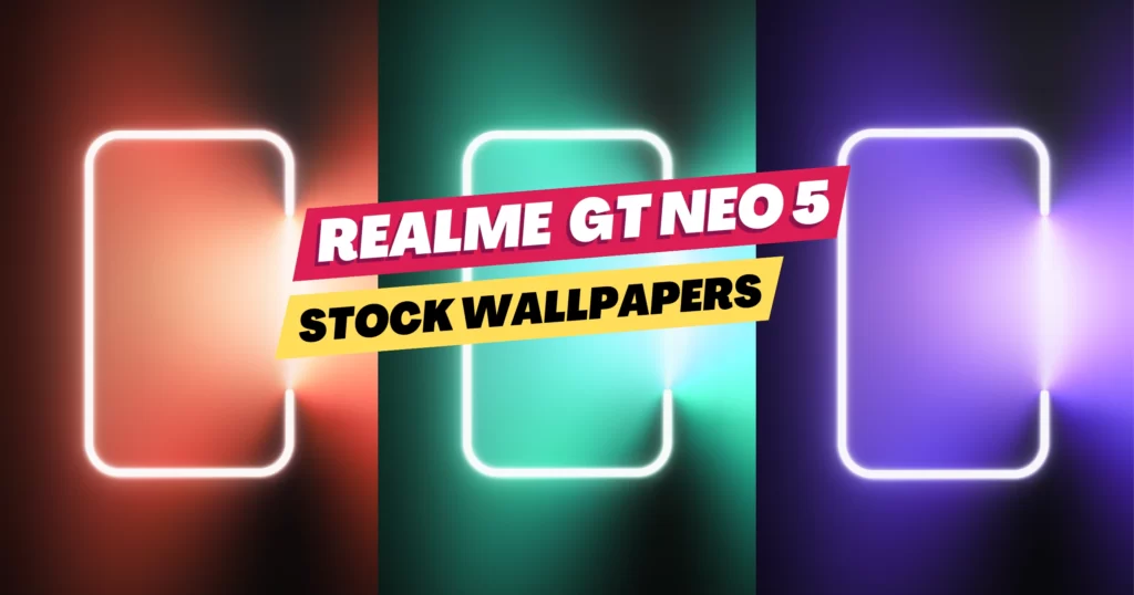 Download Realme GT Neo 5 Stock Wallpapers