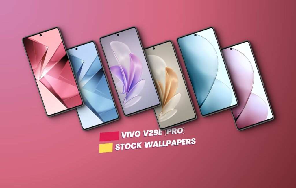 Download Vivo V29e (Pro) Stock Wallpapers