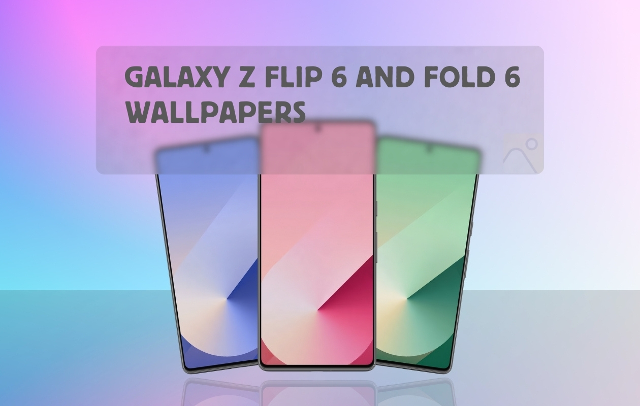 Galaxy Z Flip 6 and Fold 6 Stock Wallpapers