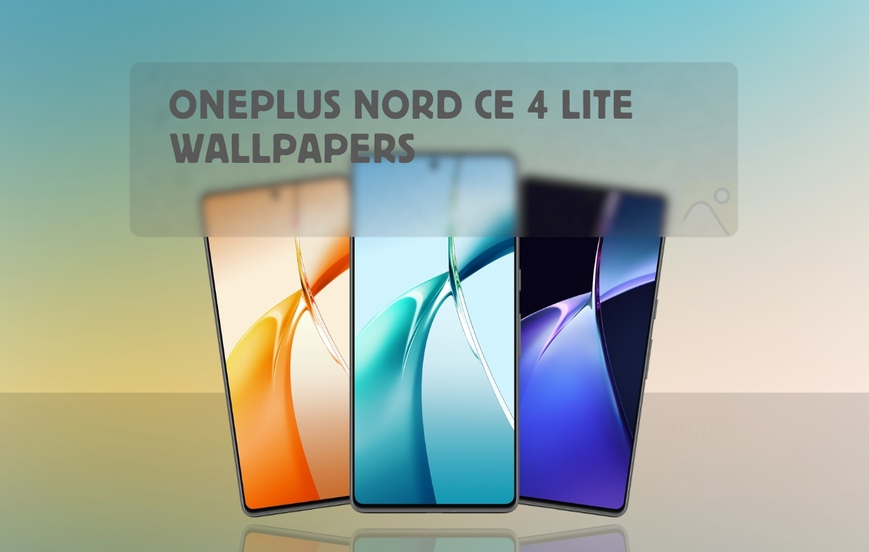 OnePlus Nord CE 4 lite Stock Wallpapers