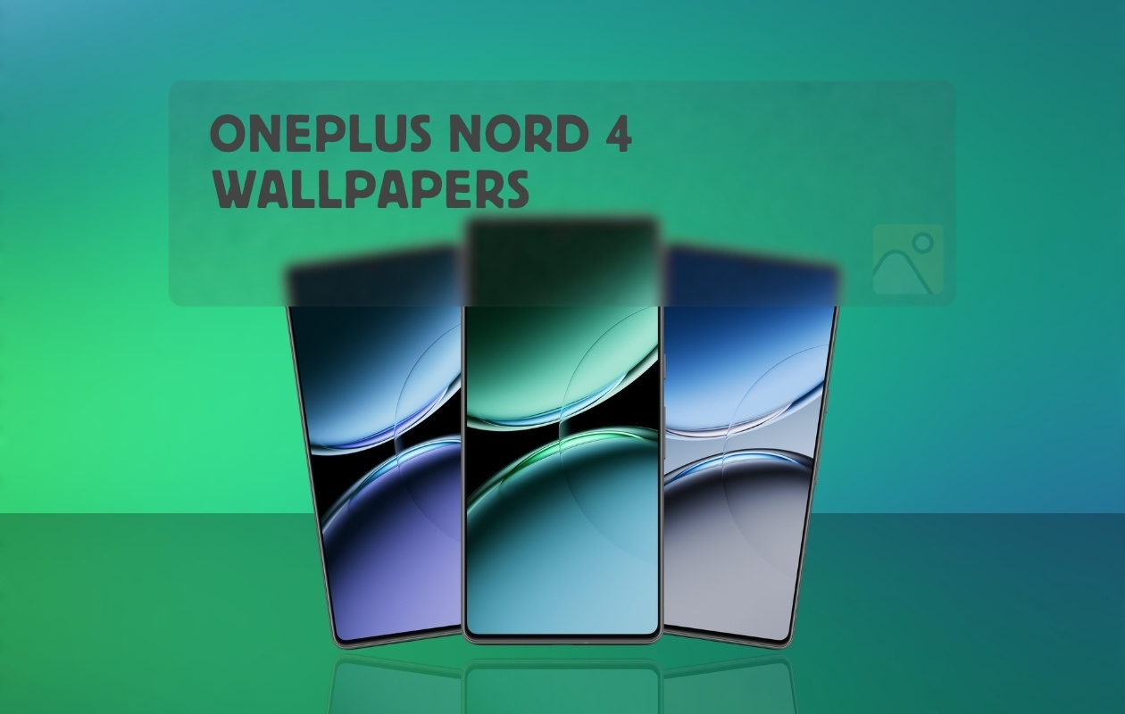 OnePlus Nord 4 Stock Wallpapers