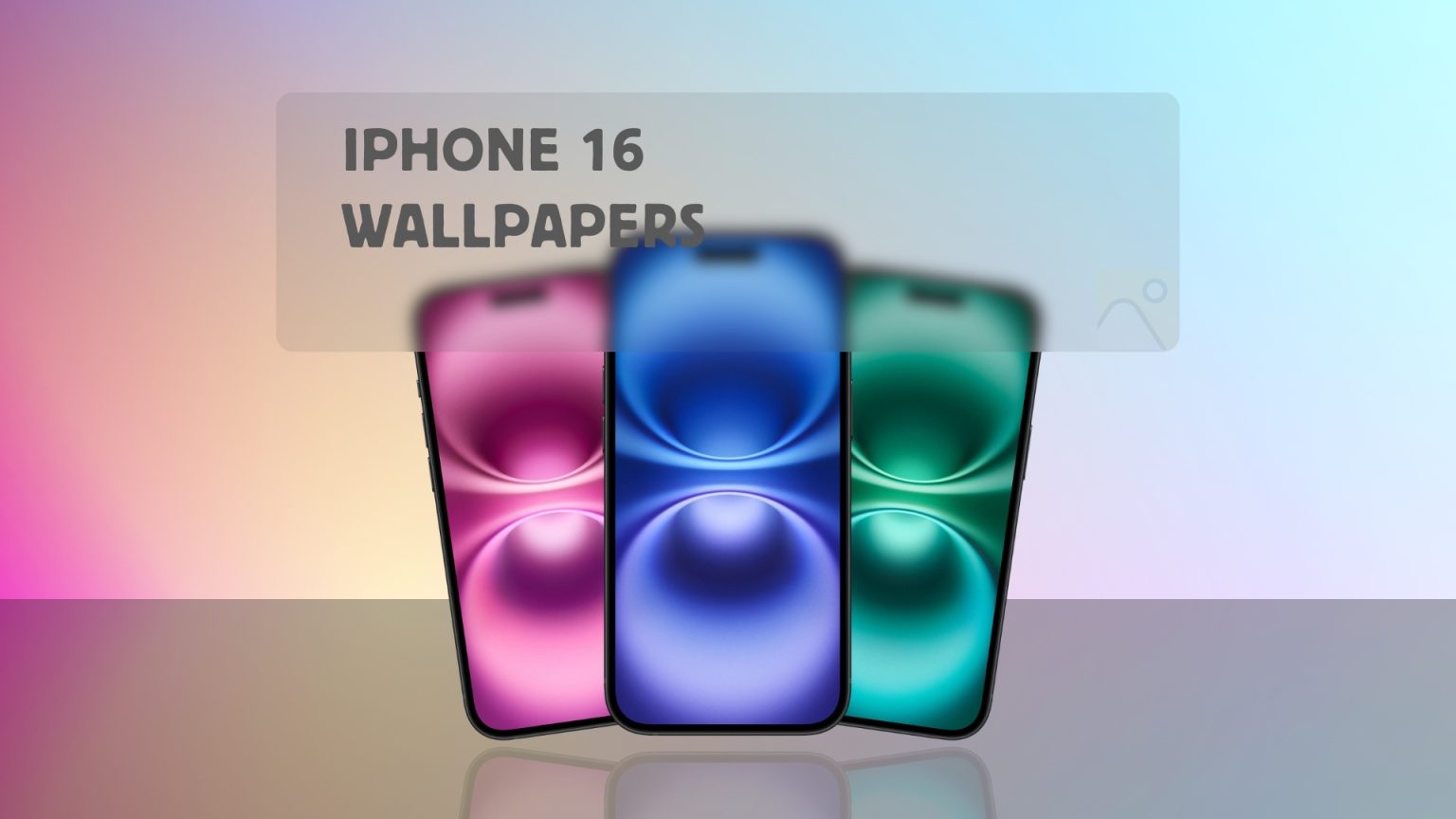 iPhone 16 Stock Wallpapers